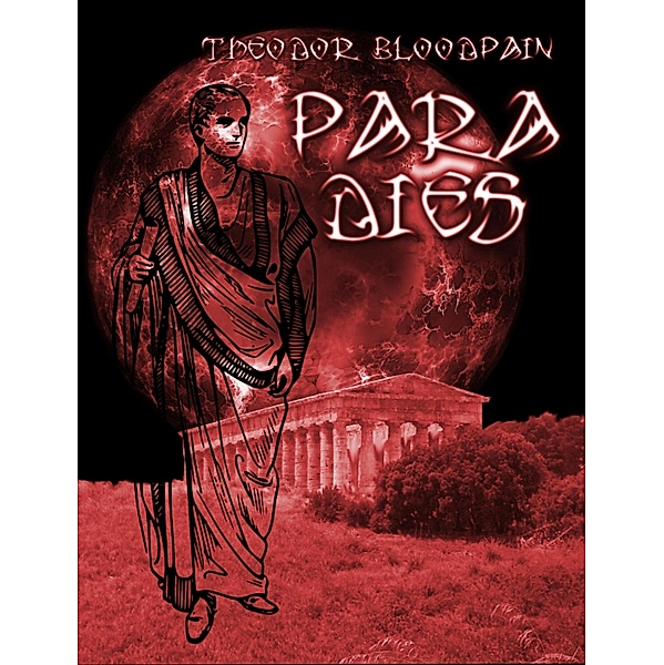 Paradies, Theodor Bloodpain