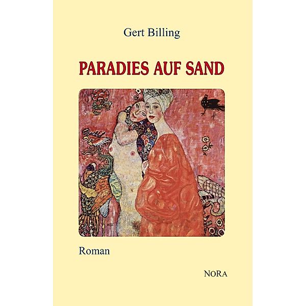 Paradies auf Sand, Gert Billing
