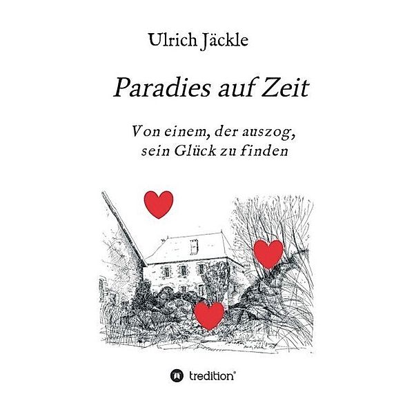 Paradies auf Zeit, Ulrich Jäckle