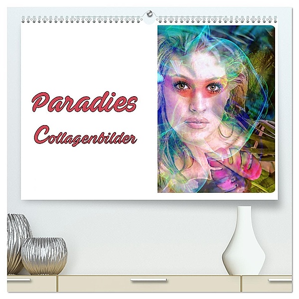 Paradies - Collagenbilder (hochwertiger Premium Wandkalender 2025 DIN A2 quer), Kunstdruck in Hochglanz, Calvendo, Liselotte Brunner-Klaus