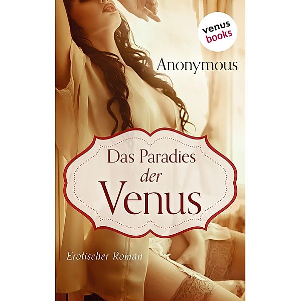 Paradies der Venus, Anonymus