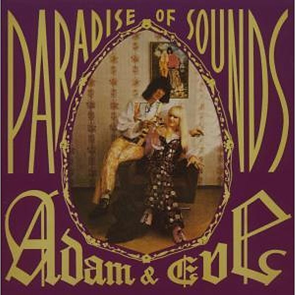 Paradies Of Sound, Adam & Eve