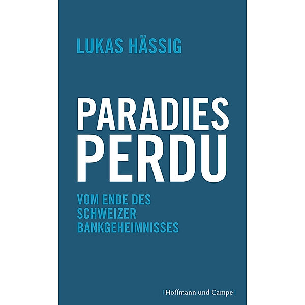 Paradies perdu, Lukas Hässig