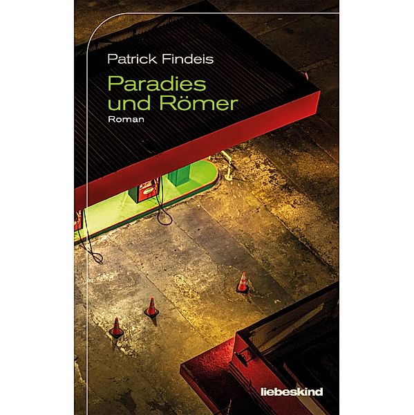Paradies und Römer, Patrick Findeis