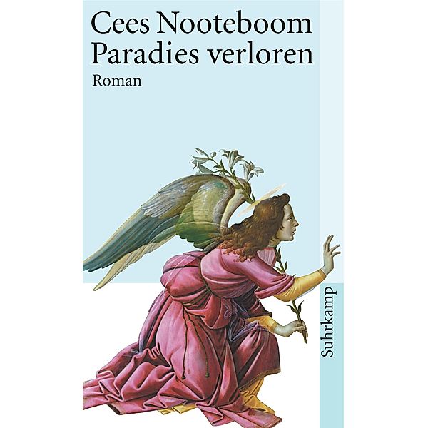 Paradies verloren, Cees Nooteboom