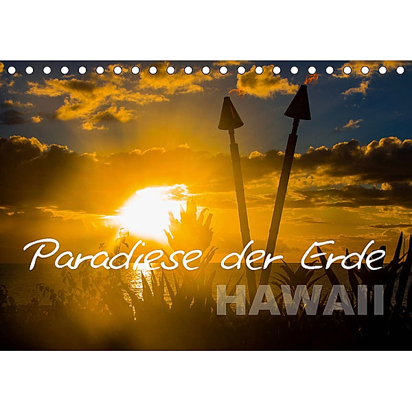 Paradiese der Erde - HAWAII (Tischkalender 2019 DIN A5 quer), Barbara Busch