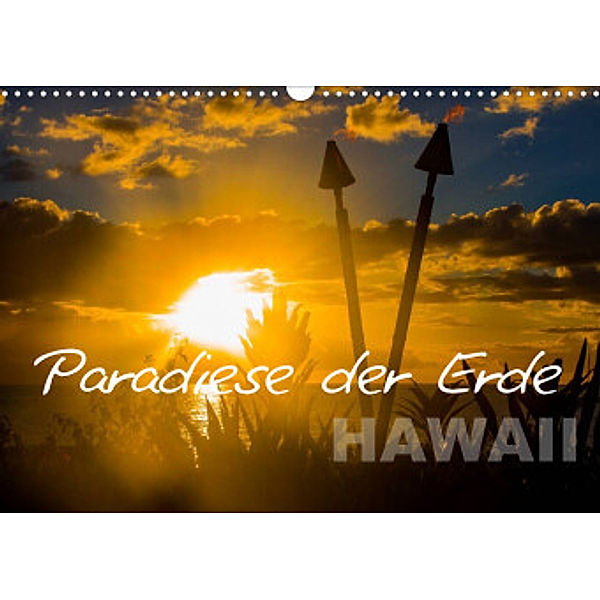 Paradiese der Erde - HAWAII (Wandkalender 2022 DIN A3 quer), Barbara Busch