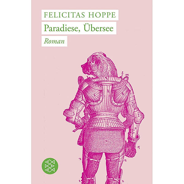 Paradiese, Übersee, Felicitas Hoppe