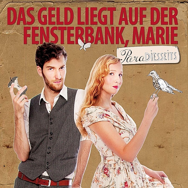 Paradiesseits, 1 Audio-CD, Marie Das Geld Liegt Auf Der Fensterbank