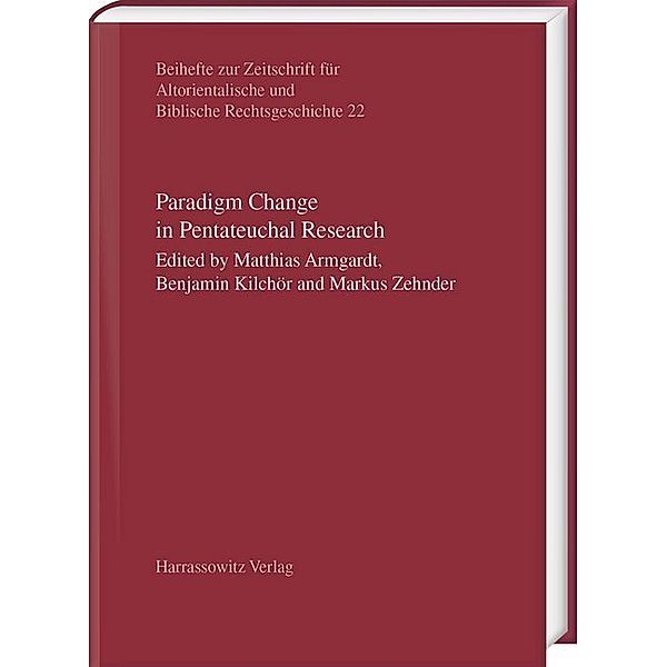 Paradigm Change in Pentateuchal Research