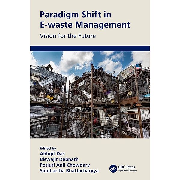 Paradigm Shift in E-waste Management