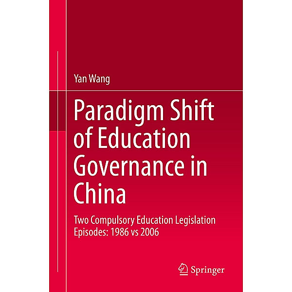 Paradigm Shift of Education Governance in China, Yan Wang