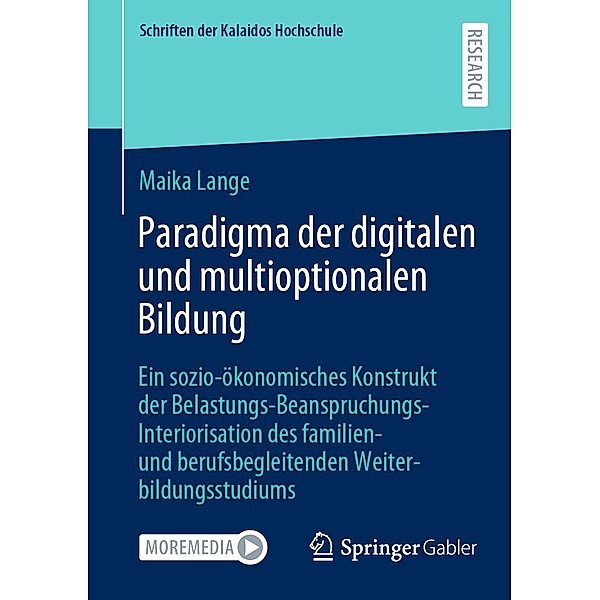 Paradigma der digitalen und multioptionalen Bildung / Schriften der Kalaidos Hochschule, Maika Lange