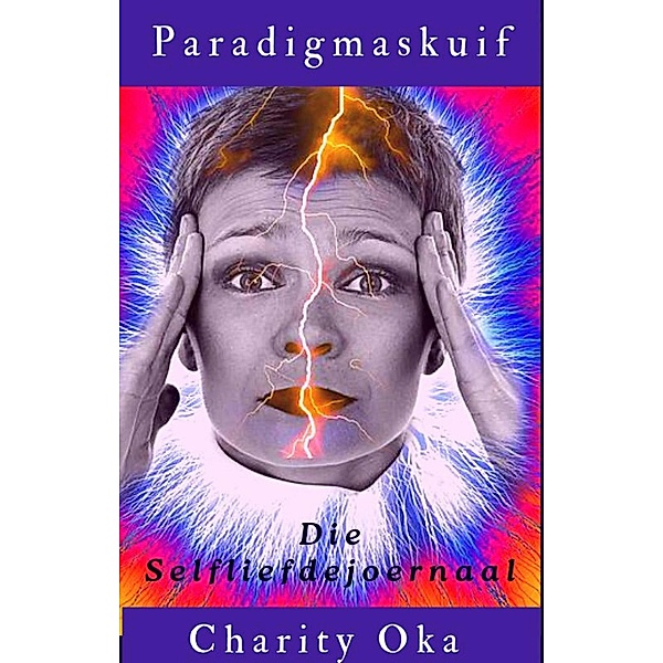 Paradigmaskuif, Charity Oka