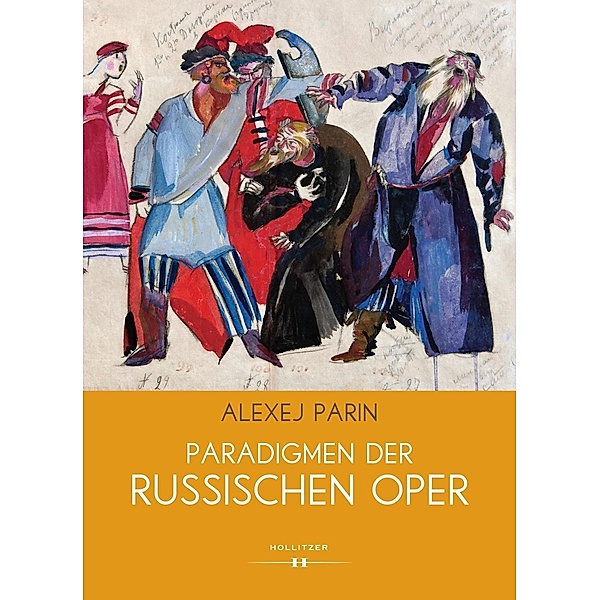 Paradigmen der russischen Oper, Alexej Parin
