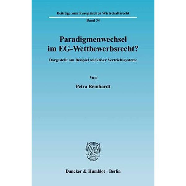 Paradigmenwechsel im EG-Wettbewerbsrecht?, Petra Reinhardt