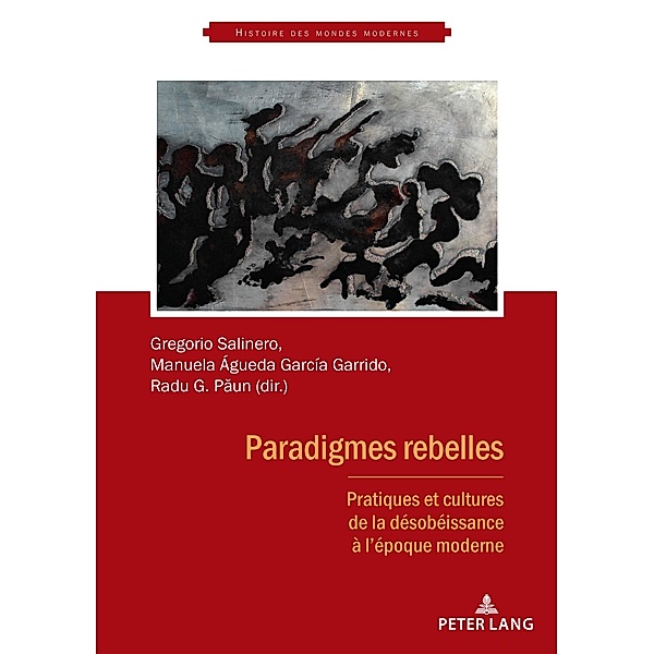 Paradigmes rebelles / Histoire des mondes modernes Bd.5