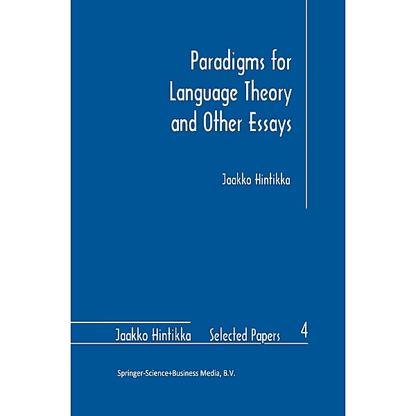 Paradigms for Language Theory and Other Essays, Jaakko Hintikka