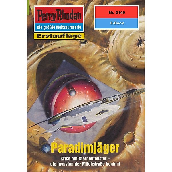 Paradimjäger (Heftroman) / Perry Rhodan-Zyklus Das Reich Tradom Bd.2149, Robert Feldhoff