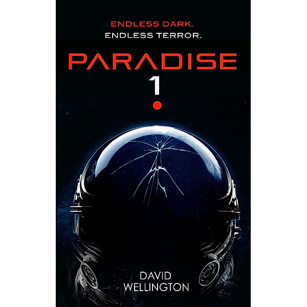 Paradise-1, David Wellington