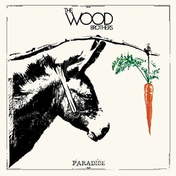 Paradise, Wood Brothers