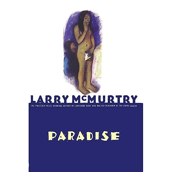 Paradise, Larry McMurtry