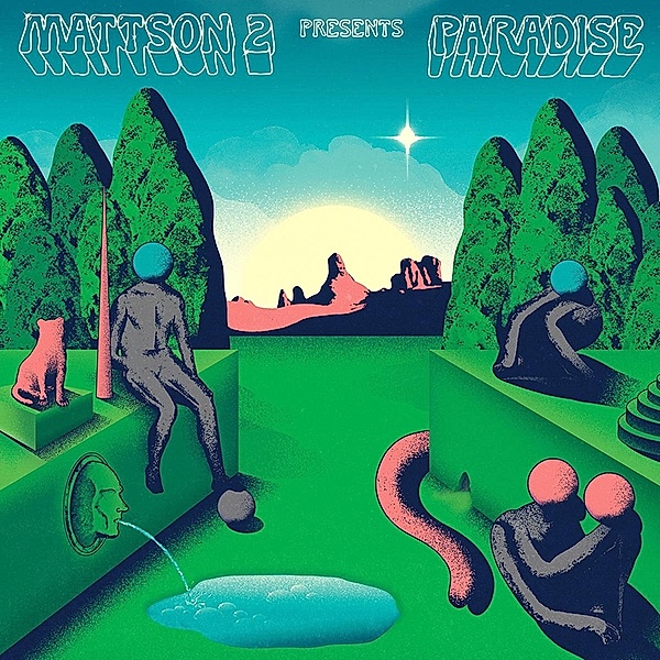 Paradise, The Mattson 2