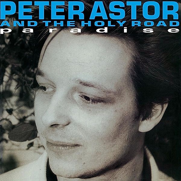 Paradise, Pete and the Holy Road Astor