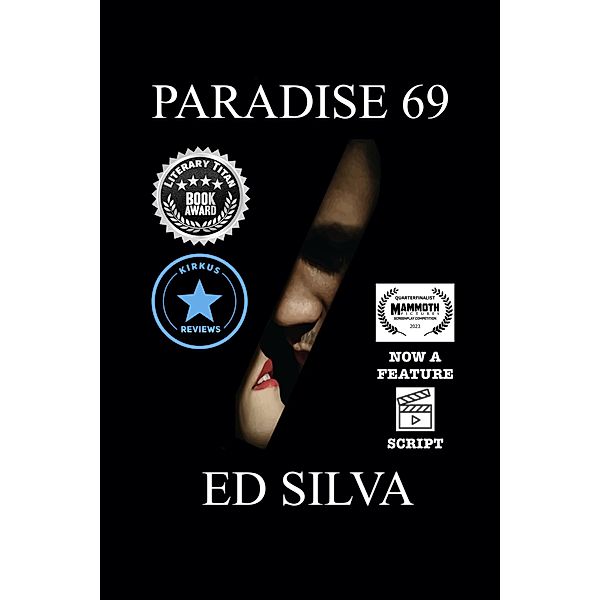 Paradise 69, Ed Silva
