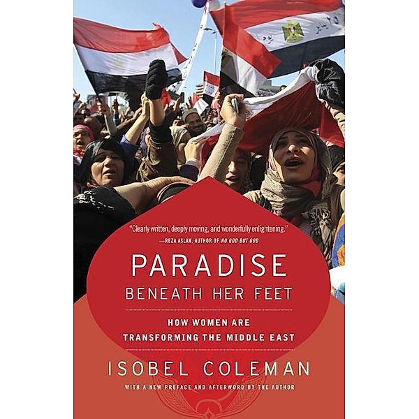 Paradise Beneath Her Feet, Isobel Coleman