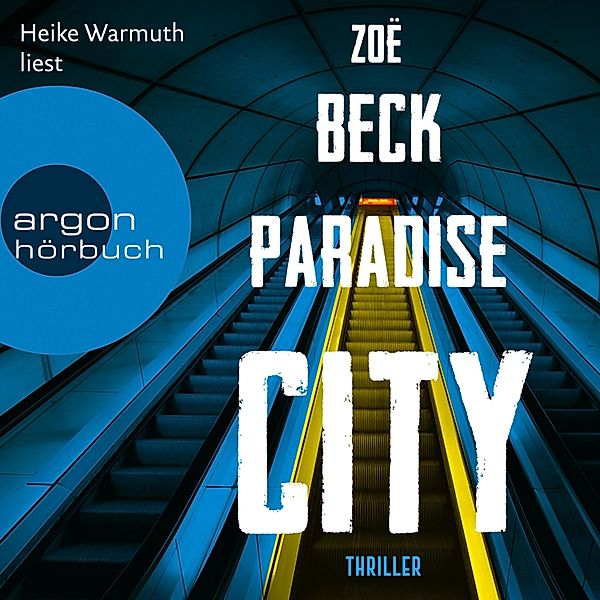 Paradise City, Zoë Beck