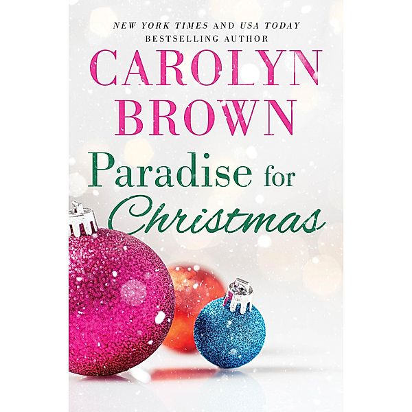 Paradise for Christmas / Sisters in Paradise Bd.1, Carolyn Brown