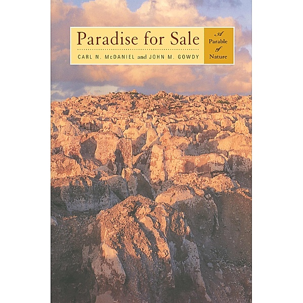 Paradise for Sale, Carl N. McDaniel, John M. Gowdy