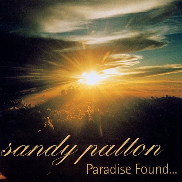 Paradise Found, Sandy Patton