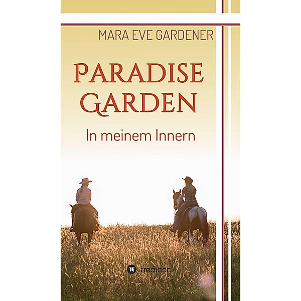 Paradise Garden, Mara Eve Gardener