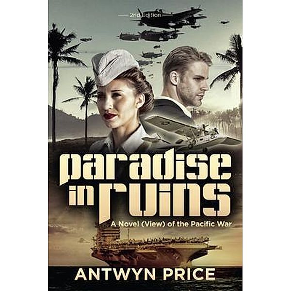 Paradise in Ruins / Author Reputation Press, LLC, Antwyn Price