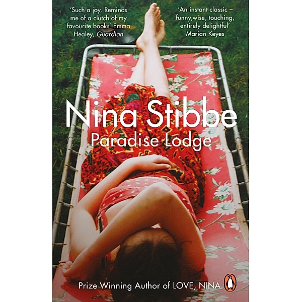 Paradise Lodge / The Lizzie Vogel Series Bd.2, Nina Stibbe