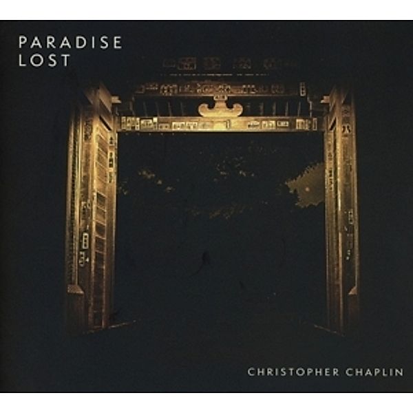 Paradise Lost, Christopher Chaplin