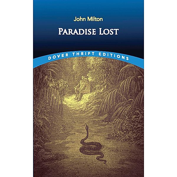 Paradise Lost / Dover Thrift Editions: Poetry, John Milton