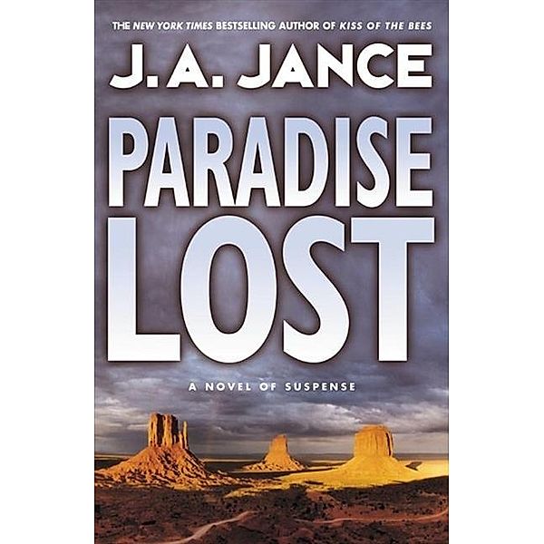 Paradise Lost / Joanna Brady Mysteries Bd.9, J. A. Jance