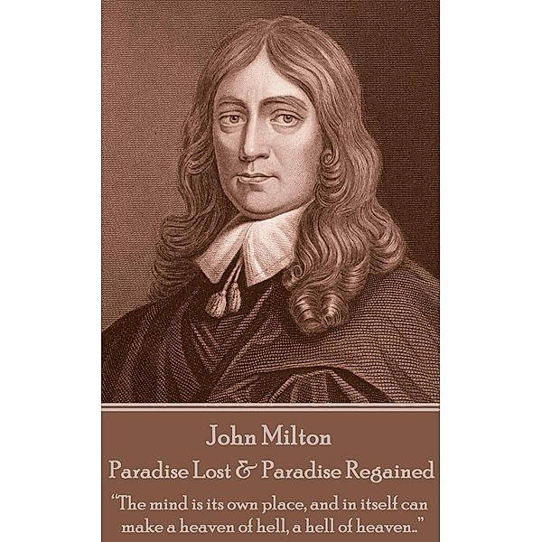 Paradise Lost & Paradise Regained, John Milton