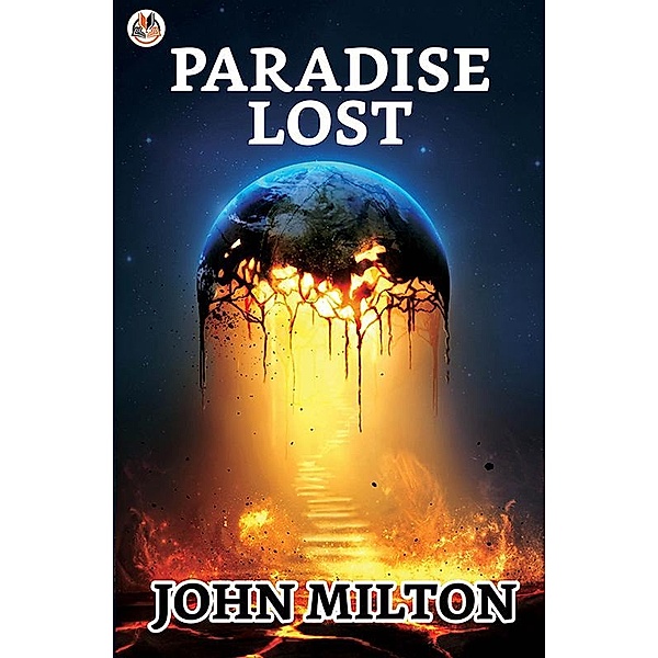 Paradise Lost / True Sign Publishing House, John Milton