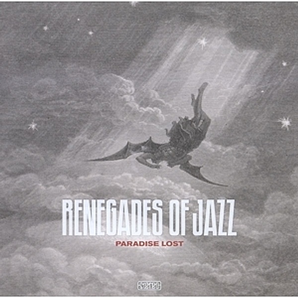 Paradise Lost (Vinyl), Renegades Of Jazz