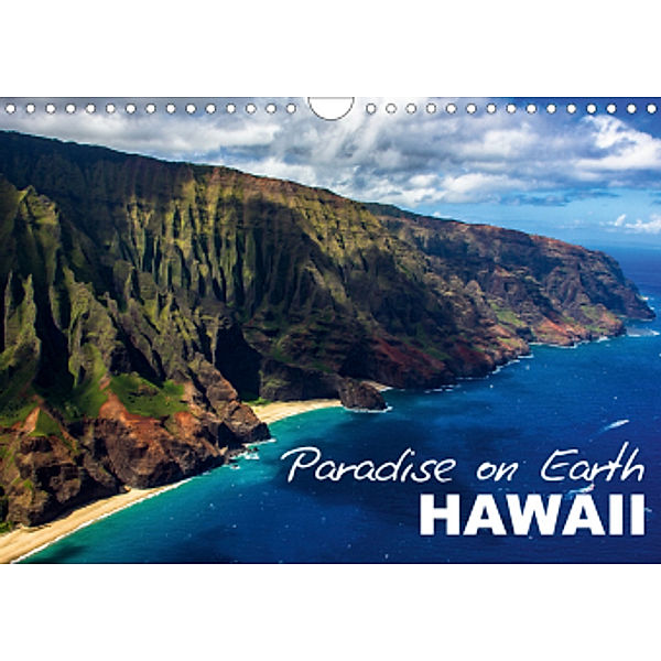 Paradise on Earth HAWAII (Wall Calendar 2021 DIN A4 Landscape), Barbara Busch