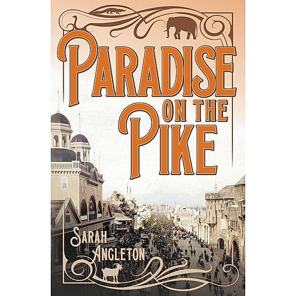 Paradise on the Pike, Sarah Angleton