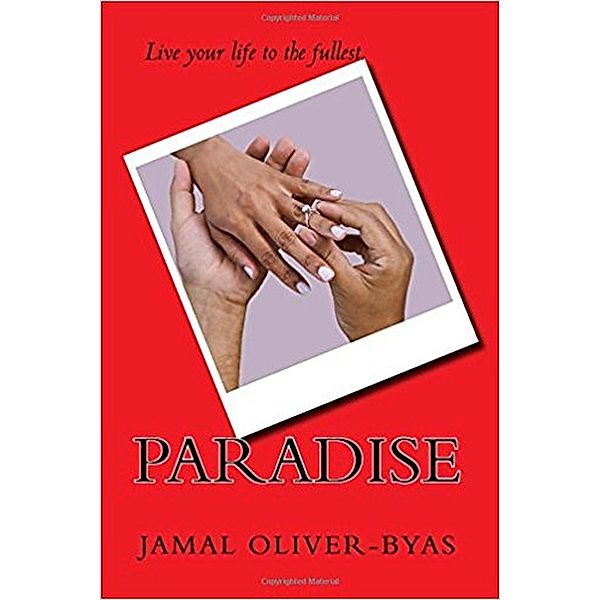 Paradise (Paradise Series, #1), Jamal Oliver-Byas