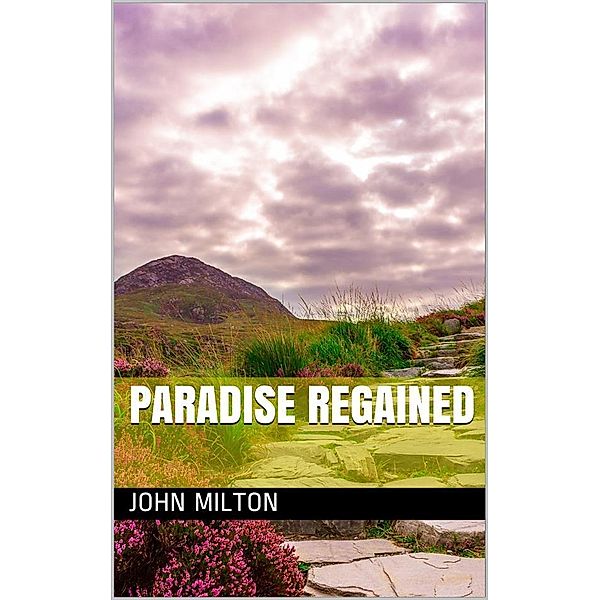 Paradise Regained, John Milton