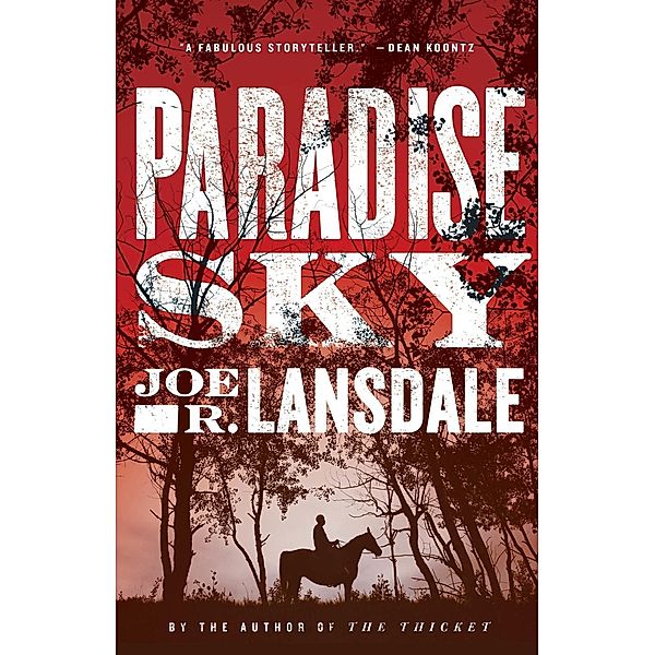 Paradise Sky, Joe R. Lansdale