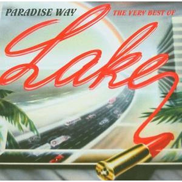 Paradise Way-The Very Best Of, Lake