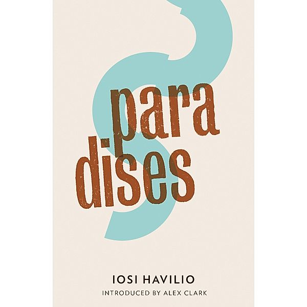 Paradises, Iosi Havilio